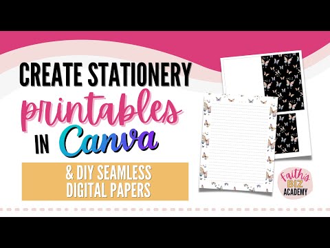 How To Create Printable Stationery In Canva (& make seamless digital papers too!)