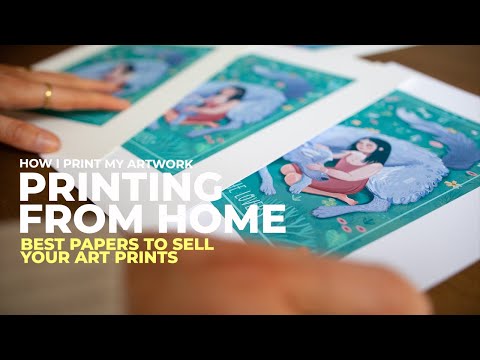 How to Print Art Prints at Home - Best Papers to sell Your Art Prints (Artist Review Papers)