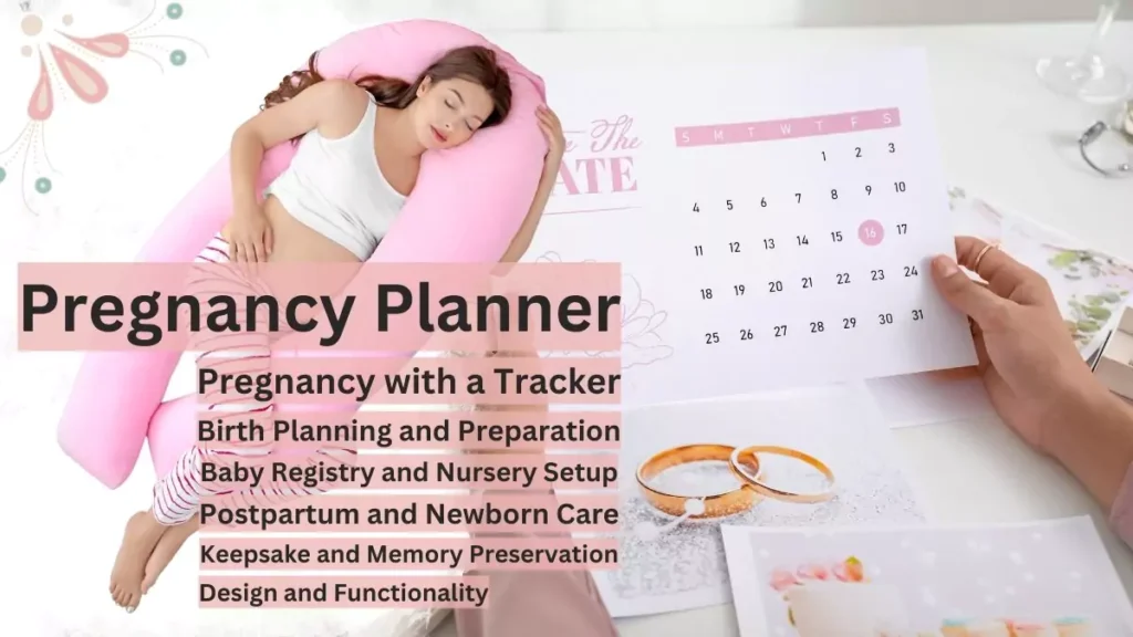 Pregnancy Planner: Your Essential Guide during Pregnancy