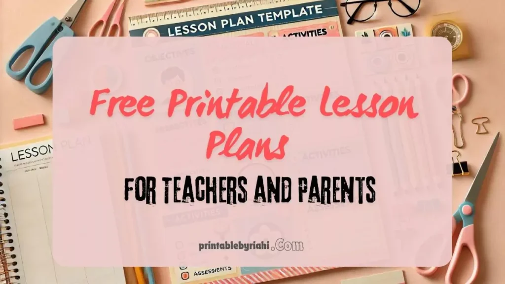 Free Printable Lesson Plans for Teachers and Parents