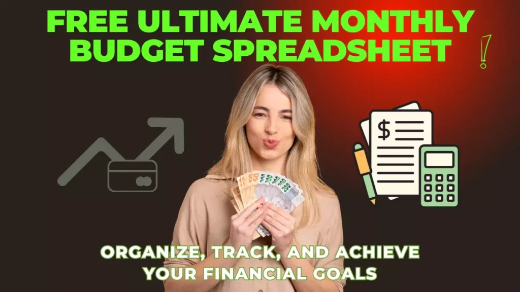 Free Ultimate monthly budget spreadsheet