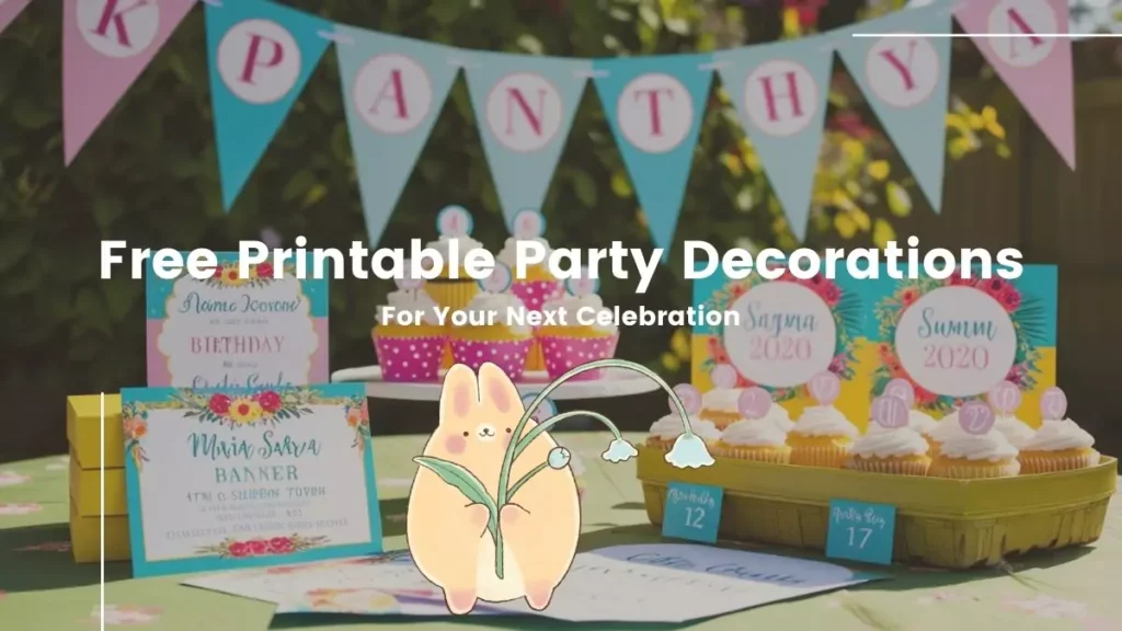 10 Free Printable Party Decorations for Your Next Celebration