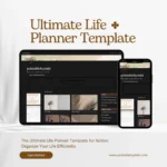 Free access to the Ultimate Life Planner Template for Notion for efficient time management.